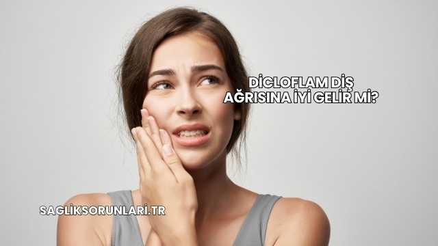 Dicloflam Diş Ağrısına İyi Gelir mi?
