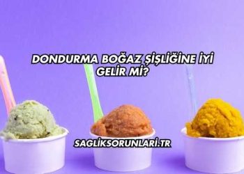 Dondurma Boğaz Şişliğine İyi Gelir mi?