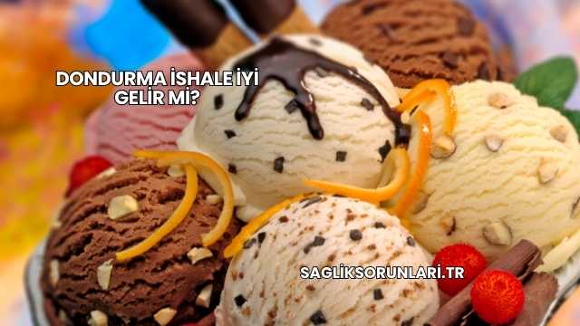 Dondurma İshale İyi Gelir mi?