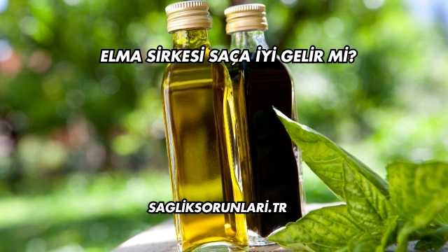 Elma Sirkesi Saça İyi Gelir mi?