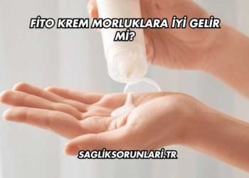Fito Krem Morluklara İyi Gelir mi