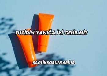 Fucidin Yanığa İyi Gelir mi?