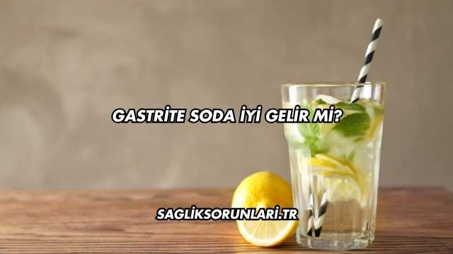 Gastrite Soda İyi Gelir mi?