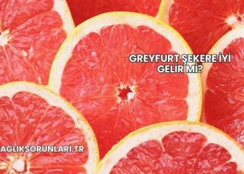 Greyfurt Şekere İyi Gelir mi?