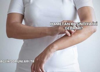 Hametan Kaşıntıya İyi Gelir mi?
