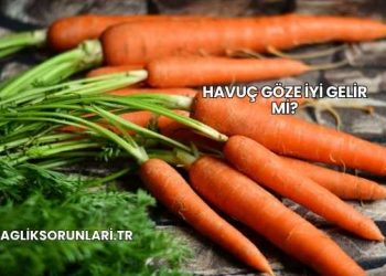Havuç Göze İyi Gelir mi?
