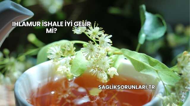 Ihlamur İshale İyi Gelir mi?