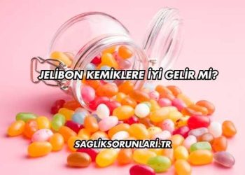 Jelibon Kemiklere İyi Gelir mi?