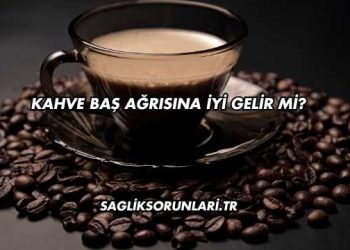Kahve Baş Ağrısına İyi Gelir mi?