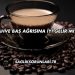 Kahve Baş Ağrısına İyi Gelir mi?