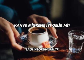 Kahve Migrene İyi Gelir mi?