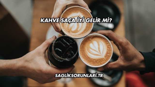 Kahve Saça İyi Gelir mi?