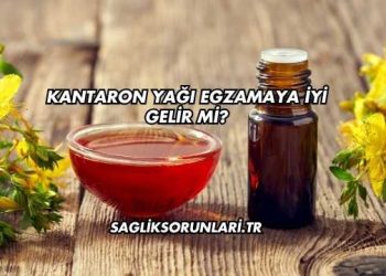 Kantaron Yağı Egzamaya İyi Gelir mi?