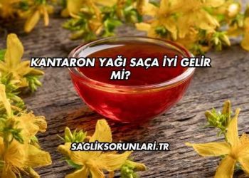 Kantaron Yağı Saça İyi Gelir mi?