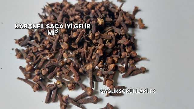 Karanfil Saça İyi Gelir mi?