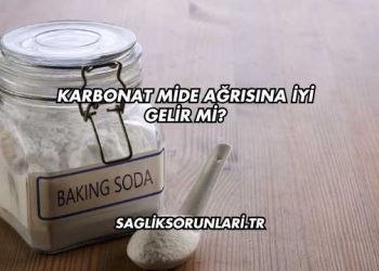 Karbonat Mide Ağrısına İyi Gelir mi?