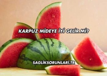 Karpuz Mideye İyi Gelir mi?