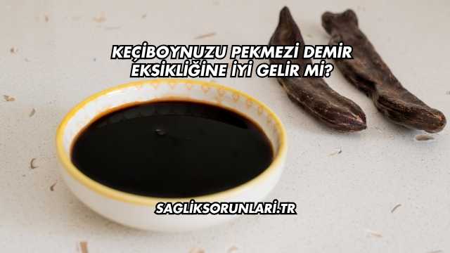 Keçiboynuzu Pekmezi Demir Eksikliğine İyi Gelir mi?