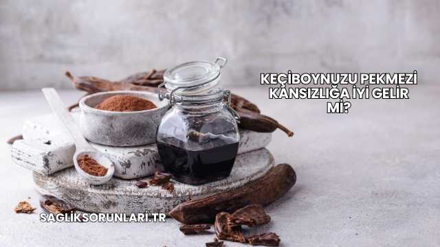 Keçiboynuzu Pekmezi Kansızlığa İyi Gelir mi?