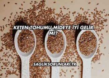 Keten Tohumu Mideye İyi Gelir mi?