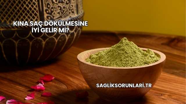 Kına Saç Dökülmesine İyi Gelir mi?