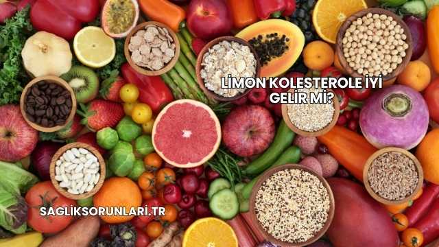 Limon Kolesterole İyi Gelir mi?