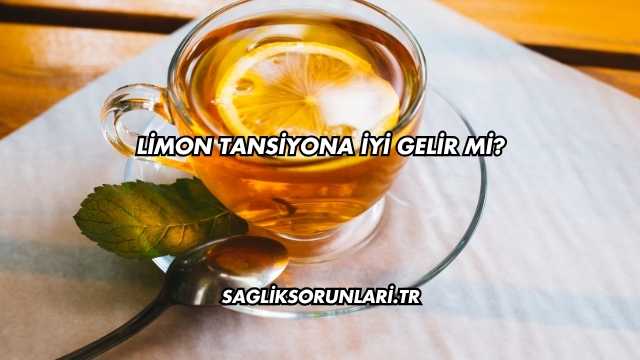 Limon Tansiyona İyi Gelir mi?