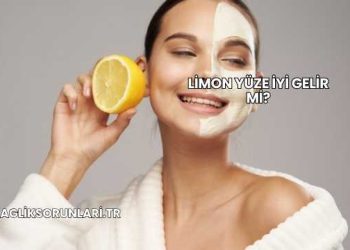 Limon Yüze İyi Gelir mi?