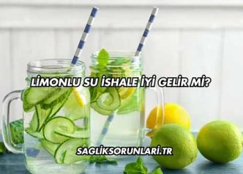 Limonlu Su İshale İyi Gelir mi?