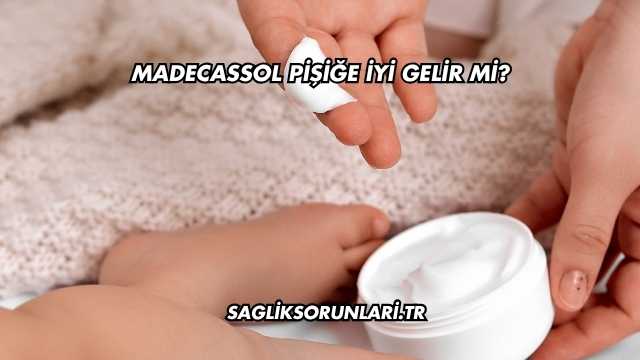 Madecassol Pişiğe İyi Gelir mi?