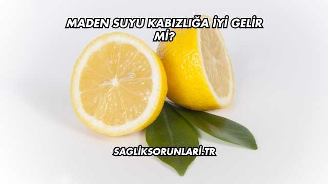 Maden Suyu Kabızlığa İyi Gelir mi?