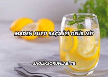 Maden Suyu Saça İyi Gelir mi?