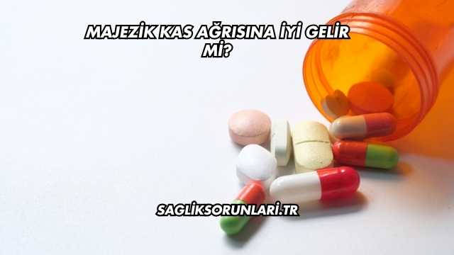 Majezik Kas Ağrısına İyi Gelir mi?