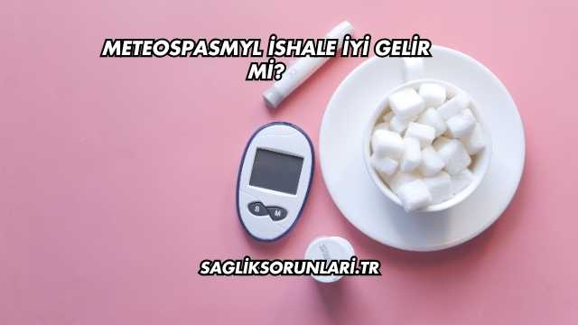 Meteospasmyl İshale İyi Gelir mi?
