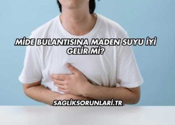 Mide Bulantısına Maden Suyu İyi Gelir mi?