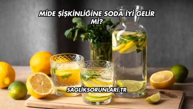 Mide Şişkinliğine Soda İyi Gelir mi?