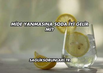 Mide Yanmasına Soda İyi Gelir mi?