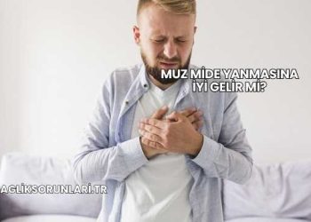 Muz Mide Yanmasına İyi Gelir mi?