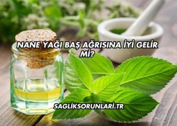 Nane Yağı Baş Ağrısına İyi Gelir mi?