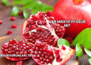 Nar Mideye İyi Gelir mi?