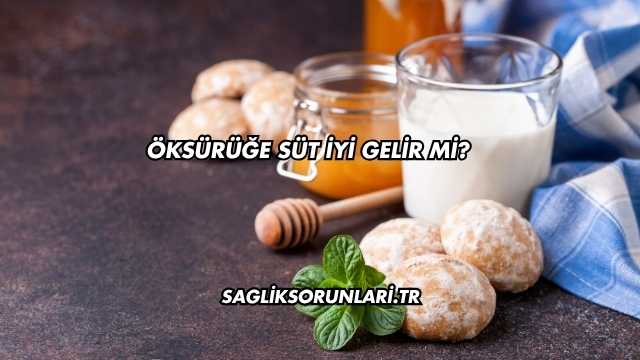 Öksürüğe Süt İyi Gelir mi?