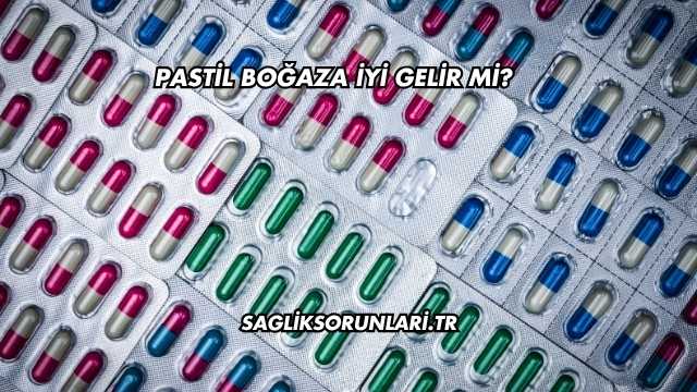 Pastil Boğaza İyi Gelir mi?