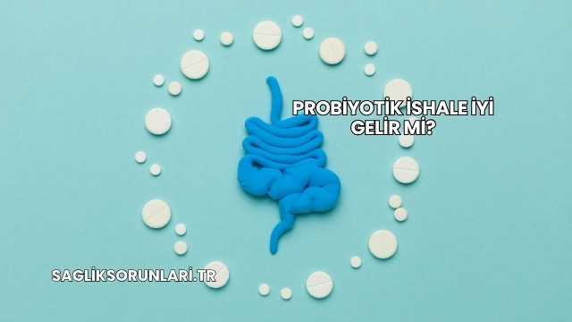 Probiyotik İshale İyi Gelir mi?