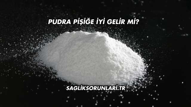 Pudra Pişiğe İyi Gelir mi?