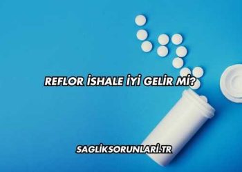 Reflor İshale İyi Gelir mi?