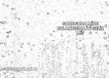 Sade Soda Mide Bulantısına İyi Gelir mi?