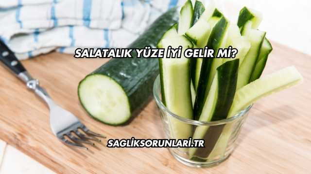 Salatalık Yüze İyi Gelir mi?