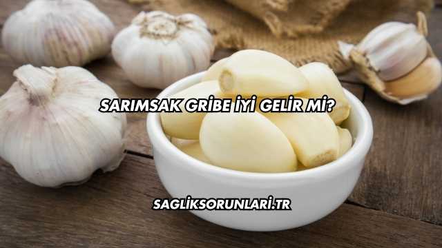 Sarımsak Gribe İyi Gelir mi?