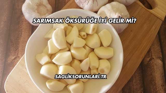 Sarımsak Öksürüğe İyi Gelir mi?