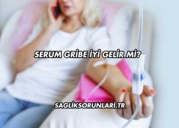 Serum Gribe İyi Gelir mi